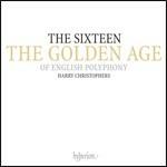 Golden Age of English Polyphony - CD Audio di Harry Christophers,The Sixteen