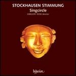 Stimmung - CD Audio di Karlheinz Stockhausen,Singcircle,Grégory Rose
