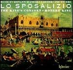 Lo sposalizio - CD Audio di Giovanni Gabrieli,Andrea Gabrieli,Robert King,King's Consort
