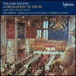 Coronation Te Deum - CD Audio di William Walton,Polyphony