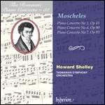 Concerti per pianoforte n.1 op.45, n.6 op.90, n.7 op.93 - CD Audio di Ignaz Moscheles,Howard Shelley,Tasmanian Symphony Orchestra