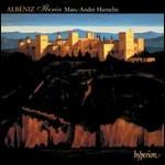 Opere per pianoforte - CD Audio di Isaac Albéniz,Marc-André Hamelin