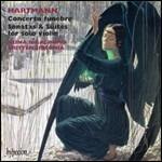 Opere per violino - CD Audio di Karl Amadeus Hartmann
