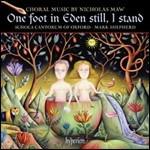 One Foot in Eden Still, I Stand