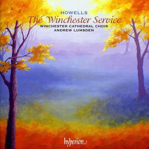 The Winchester Service - CD Audio di Herbert Howells,Winchester Cathedral Choir