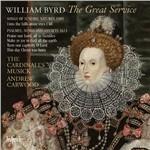 The Great Service e altre opere sacre - CD Audio di William Byrd,Cardinall's Musick,Andrew Carwood