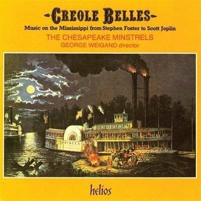 Creole belles - CD Audio di Stephen Foster