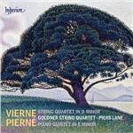Quintetto con pianoforte / Quartetto per archi - CD Audio di Louis Vierne,Gabriel Pierné,Goldner String Quartet,Piers Lane