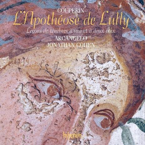 L'apotheose de Lully - CD Audio di François Couperin,Arcangelo,Jonathan Cohen