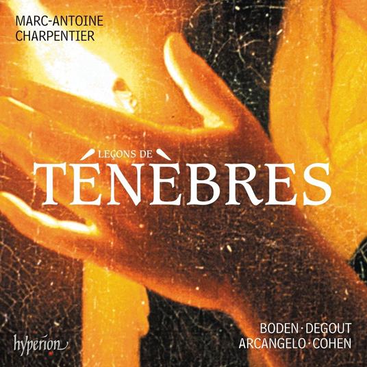 Lecon de tenebres. Litanies & Magnificat - CD Audio di Marc-Antoine Charpentier,Arcangelo,Jonathan Cohen