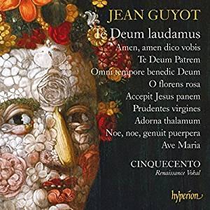 Te Deum Laudamus - CD Audio di Cinquecento,Jean Guyot