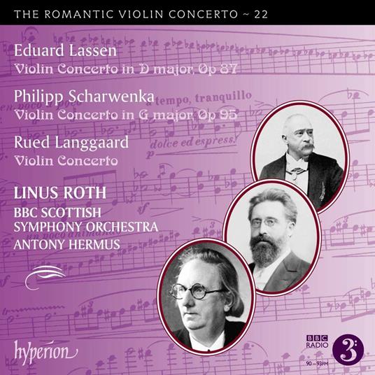 Concerti per violino vol.22 - CD Audio di BBC Scottish Symphony Orchestra,Philipp Scharwenka,Eduard Lassen,Linus Roth