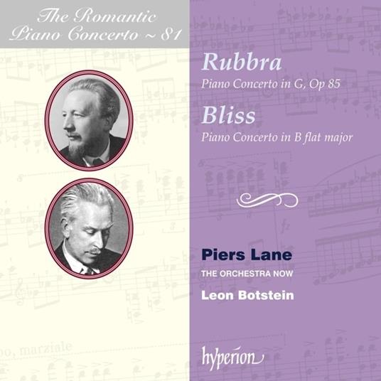Romantic Piano Concerto Vol.81. Rubbra-Bliss - CD Audio di Piers Lane