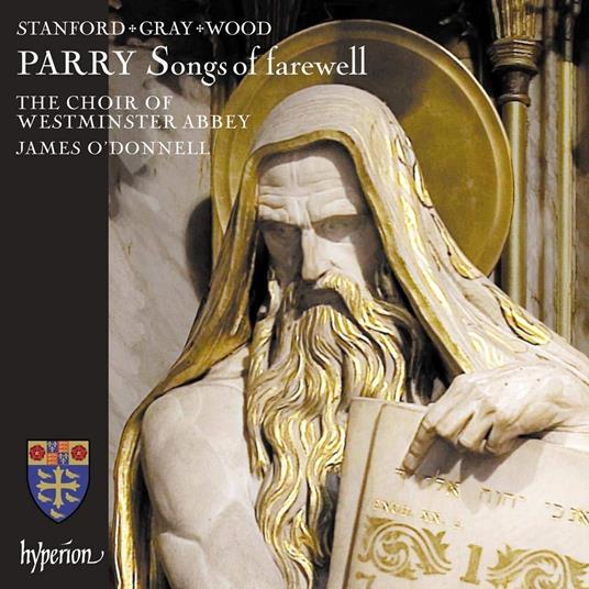 Songs Of Farewell & Other Works - CD Audio di Westminster Cathedral Choir