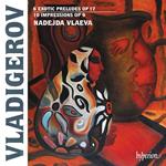 6 Exotic Preludes Op.17 & 10 Impressions Op.9