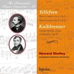 Tellefsen & Kalkbrenner. Piano Concertos