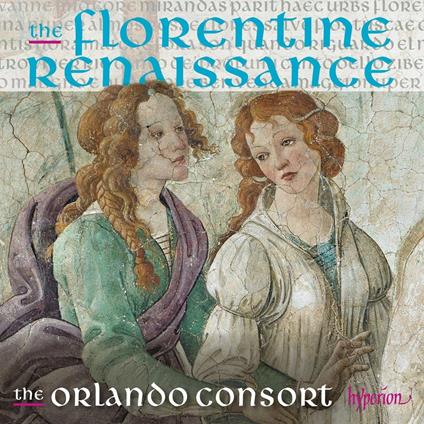 Florentine Renaissance - CD Audio di Orlando Consort