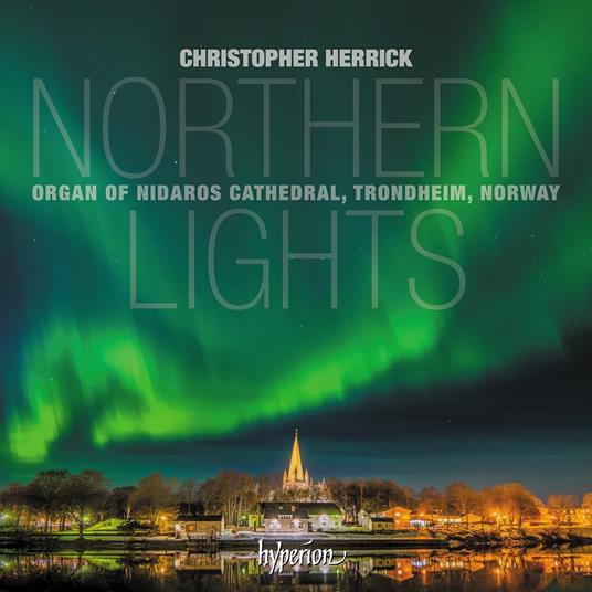 Northern Lights - CD Audio di Christopher Herrick