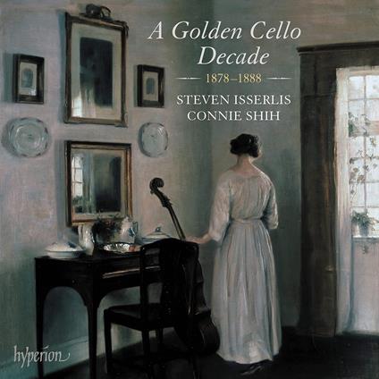 A Golden Cello Decade 1878-1888 - CD Audio