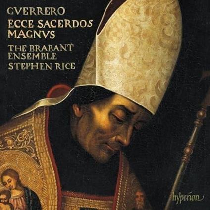Missa Ecce Sacerdos Magnus - CD Audio di Francisco Guerrero,Brabant Ensemble