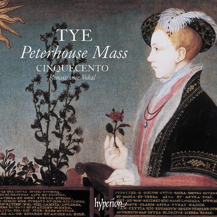 The Peterhouse Mass - CD Audio di Christopher Tye,Cinquecento