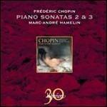 Sonate per pianoforte n.2, n.3 - CD Audio di Frederic Chopin,Marc-André Hamelin