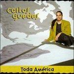 Toda America - CD Audio di Carlos Guedes