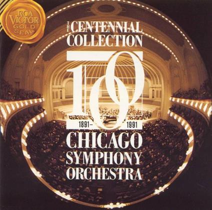 Cento anni della Chicago Symphony Orchestra - CD Audio di Robert Schumann,Chicago Symphony Orchestra