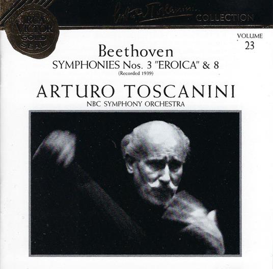 Symphonies Nos.3 & 8 - CD Audio di Arturo Toscanini