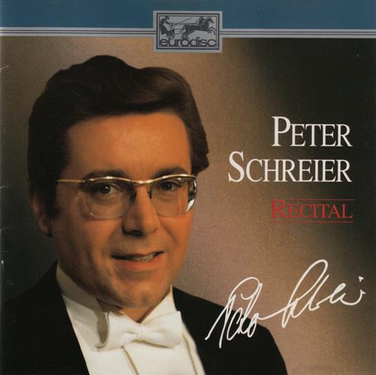 Peter Schreier Recital - CD Audio di Wolfgang Amadeus Mozart