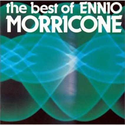 The Best Of... - CD Audio di Ennio Morricone