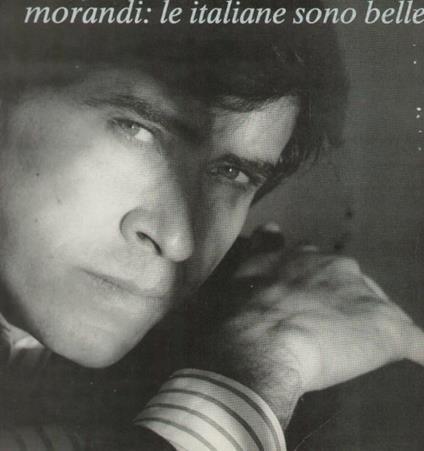 Le Italiane Sono Belle - Vinile LP di Gianni Morandi