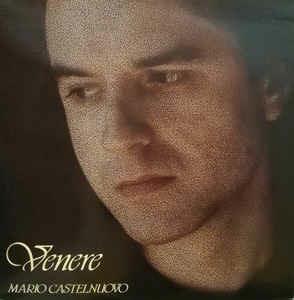 Venere - Vinile LP di Mario Castelnuovo
