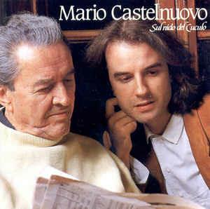 Sul Nido Del Cuculo - Vinile LP di Mario Castelnuovo