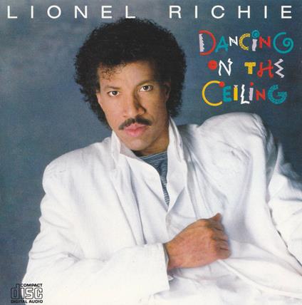 Dancing on the Ceiling - CD Audio di Lionel Richie