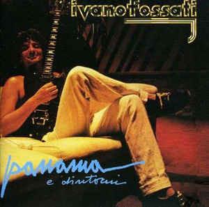 Panama E Dintorni - Vinile LP di Ivano Fossati