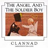 The Angel and the Soldier Boy - CD Audio di Clannad