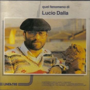 Quel fenomeno di Lucio Dalla - CD Audio di Lucio Dalla