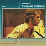 Il Mondo Di Francesco De Gregori Vol. 1