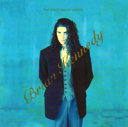 The great war of words - CD Audio di Brian Kennedy