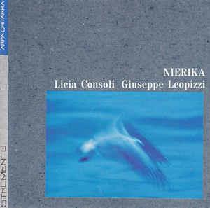 Licia Consoli, Giuseppe Leopizzi: Nierika - CD Audio