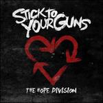 Hope Division - CD Audio di Stick to Your Guns