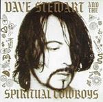 Dave Stewart And The Spiritual Cowboys