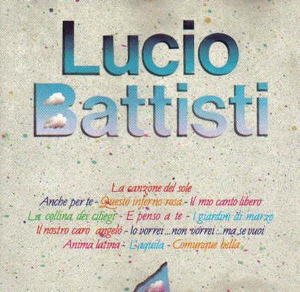 Lucio Battisti - CD Audio di Lucio Battisti