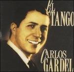 El Tango - CD Audio di Carlos Gardel