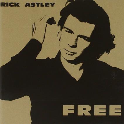 Free - CD Audio di Rick Astley