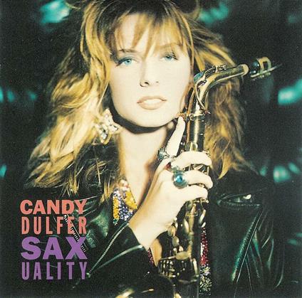 Saxuality - CD Audio di Candy Dulfer