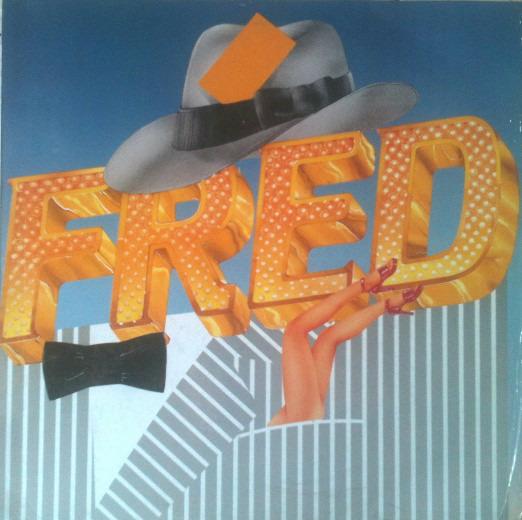 Fred 'Il Musical' - Vinile LP di Pippo Caruso