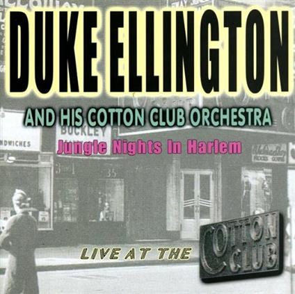 Jungle Nights in Harlem - CD Audio di Duke Ellington