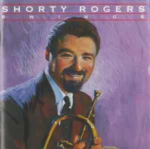 Swings - CD Audio di Shorty Rogers